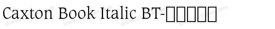Caxton Book Italic BT字体转换